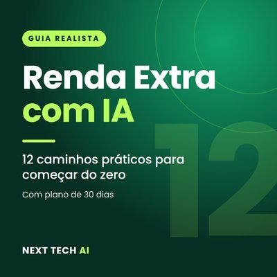 Renda Extra com IA: 12 Caminhos do Zero