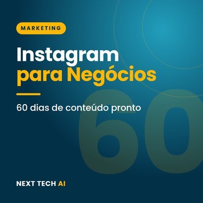 Instagram para Pequenos Negócios: 60 Dias de Conteúdo