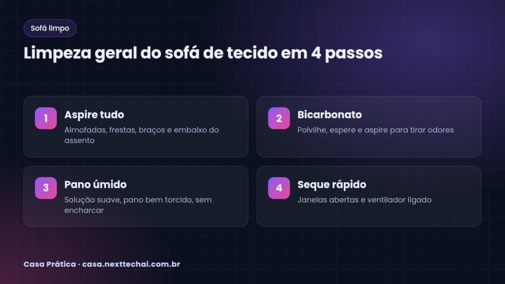 Limpeza geral do sofá de tecido em 4 passos