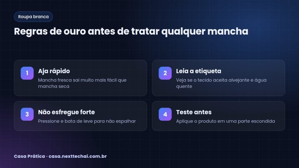 Regras de ouro antes de tratar qualquer mancha