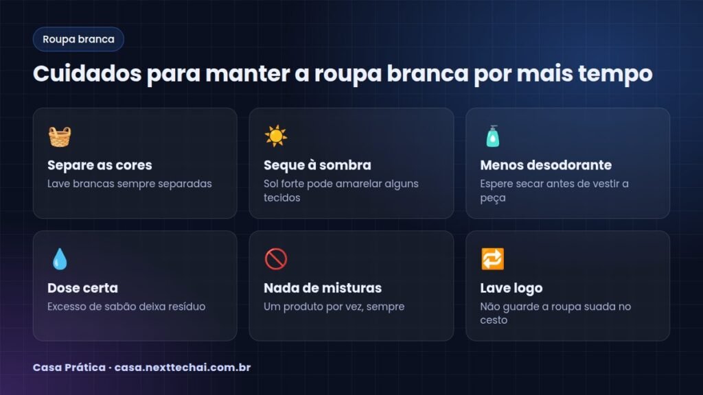 Cuidados para manter a roupa branca por mais tempo